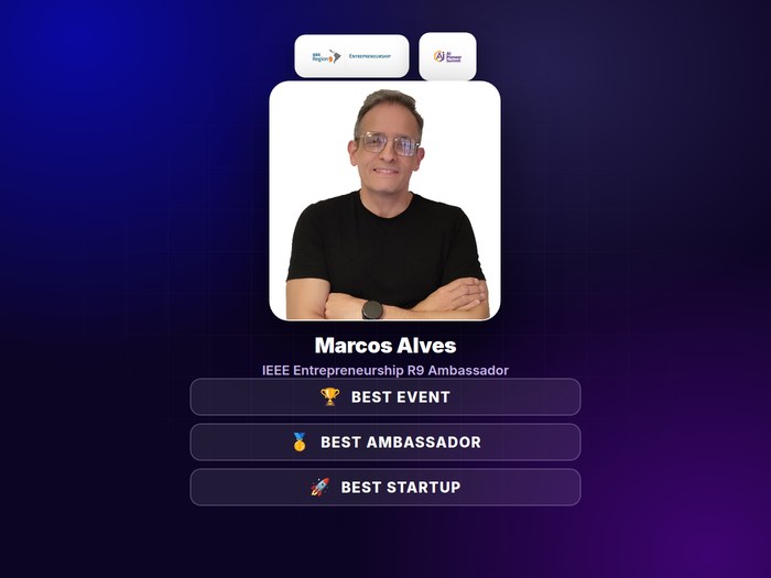 Marcos Alves, embaixador do IEEE Entrepreneurship R9 e CEO da Hal-AI, ao lado dos prêmios de melhor evento, melhor embaixador e melhor startup do IEEE Region 9 em 2025.